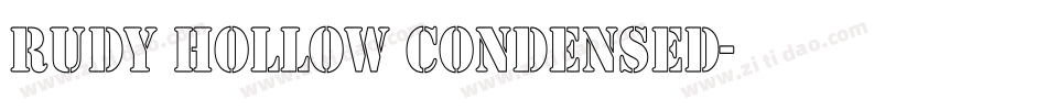 Rudy Hollow Condensed字体转换